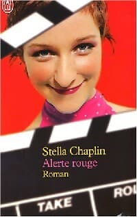 Alerte rouge - Stella Chaplin
