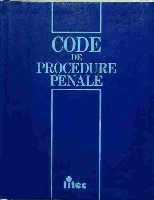 Code de procédure pénale 1995 - Gilbert Azibert